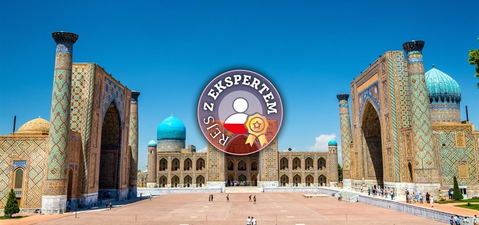 12 dni Uzbekistan na Jedwabnym Szlaku z LOTEM ✈ I POLSKIM PILOTEM