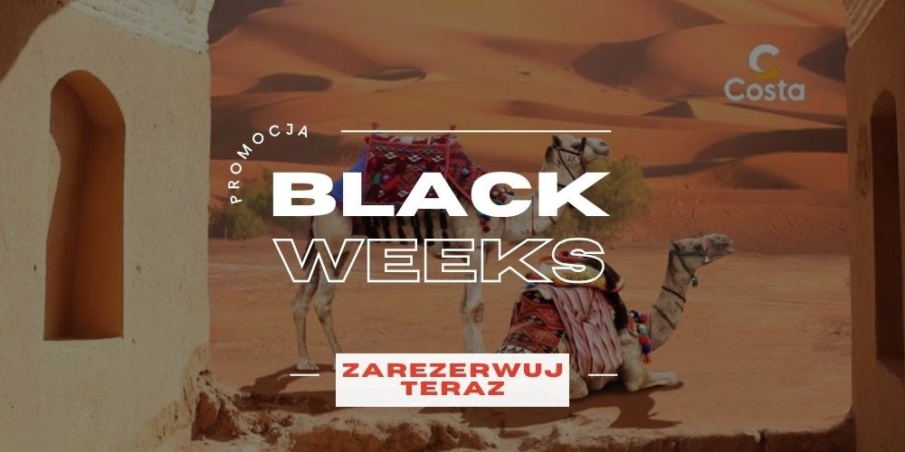 PROMOCJA BLACK WEEKS! Rejs Kierunek - Słońce: Europa & Afryka!