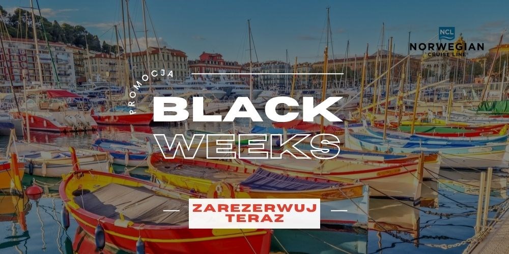 PROMOCJA BLACK WEEKS! Rejs Francja & Włochy